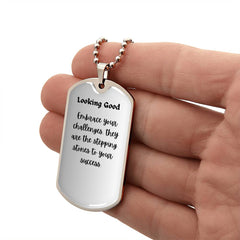 An enhansing "Dog Tag" pendant with a special message just for you.