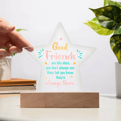 Star Acrylic Plaque - Good Friends